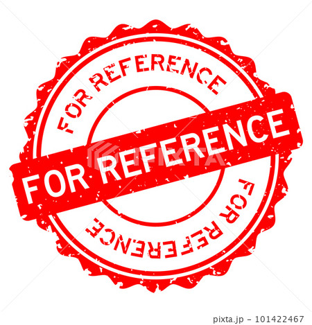 Grunge red for reference word round rubber seal stamp on white background Grunge red for reference word round rubber seal stamp on white background 101422467