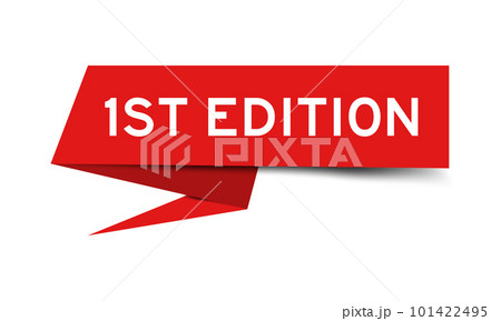 Red color speech banner with word 1st edition on white background 101422495