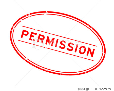 Grunge red permission word oval rubber seal stamp on white background Grunge red permission word oval rubber seal stamp on white background 101422979