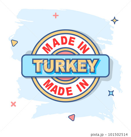 Cartoon made in Turkey icon in comic style. Manufactured illustration pictogram. Produce sign splash business concept. Cartoon made in Turkey icon in comic style. Manufactured illustration pictogram. Produce sign splash business concept. 101502514