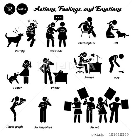 Stick figure human people man action, feelings, and emotions icons alphabet P. Petrify, persuade, philosophize, pet, pester, phone, peruse, pick, photograph, picking nose, and picket. 101618399