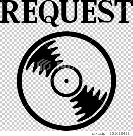 リクエストの文字とレコード盤のアイコン リクエストの文字とレコード盤のアイコン 101618431