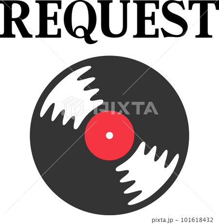 リクエストの文字とレコード盤 101618432