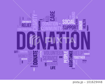 Word cloud background concept for DONATION....のイラスト素材 [101629448] - PIXTA