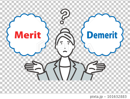 Merit / Demerit：メリットとデメリットを比べて悩む若いビジネスウーマン 101632883