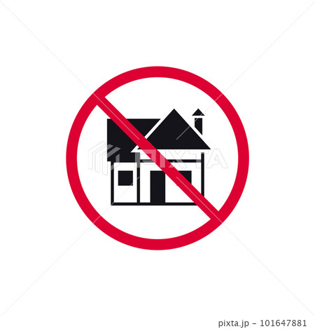 No housing prohibited sign, forbidden modern round sticker, vector illustration No housing prohibited sign, forbidden modern round sticker, vector illustration 101647881