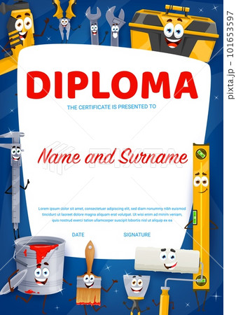 Kids diploma. DIY and repair tools cartoon characters vector certificate. Kindergarten or preschool achievement award or graduation diploma with cute spanner, wrench, paint and paintbrush personages Kids diploma. DIY and repair tools cartoon characters vector certificate. Kindergarten or preschool achievement award or graduation diploma with cute spanner, wrench, paint and paintbrush personages 101653597
