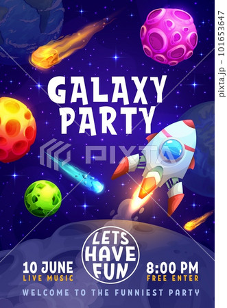 Galaxy party flyer, cartoon space rocket, universe landscape, planets and stars, asteroids and meteors. Vector poster of kids birthday party or holiday event invitation, fantasy space and spaceship 101653647