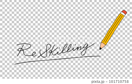 Reskillingの手書き文字と鉛筆のイラスト 101710758