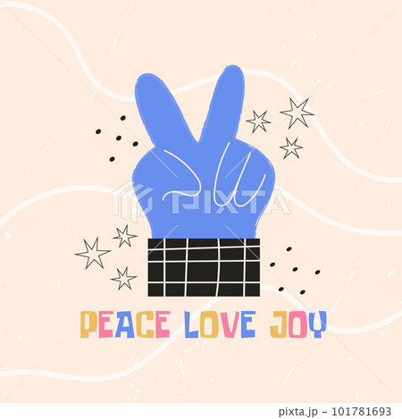 Victory hand sign gesture with Peace Love Joy text. Colorful vector flat illustration for sticker, t-shirt print, poster Victory hand sign gesture with Peace Love Joy text. Colorful vector flat illustration for sticker, t-shirt print, poster 101781693