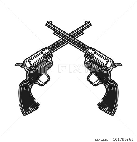 Illustration of crossed revolvers in engraving style. Design element for logo, label, sign, poster, t shirt. Vector illustration Illustration of crossed revolvers in engraving style. Design element for logo, label, sign, poster, t shirt. Vector illustration 101799369