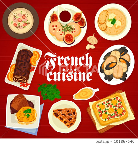 French cuisine menu cover, food dishes and meals of France, gourmet dinner, vector. French cuisine or Paris restaurant meals, fish stew with foie gras duck liver and soup with Toulouse sausages 101867540