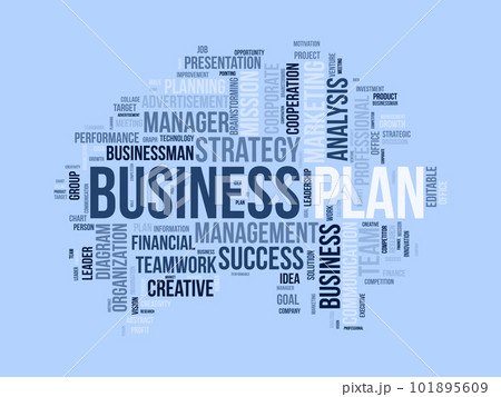Word cloud background concept for Business plan. Marketing strategy, brainstorming idea management of project success goal. vector illustration. 101895609