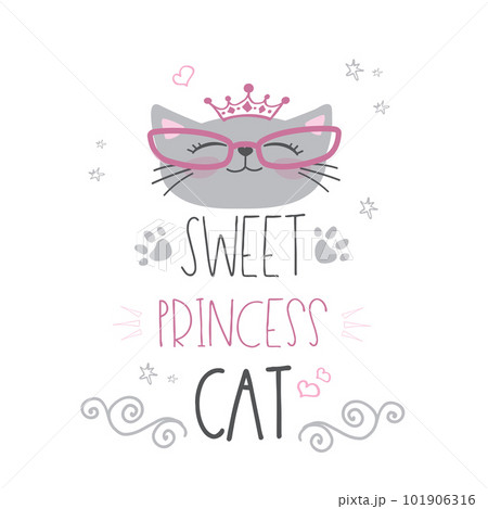Cute cat head with crown and lettering -sweet princess cat Cute cat head with crown and lettering -sweet princess cat 101906316