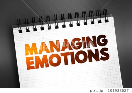 Managing Emotions text quote on notepad, concept background Managing Emotions text quote on notepad, concept background 101988627
