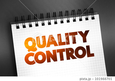 Quality Control text on notepad, concept background Quality Control text on notepad, concept background 101988701