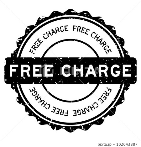 Grunge black free charge word round rubber seal stamp on white background Grunge black free charge word round rubber seal stamp on white background 102043887