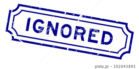 Grunge blue ignored word rubber seal stamp on white background Grunge blue ignored word rubber seal stamp on white background 102043893