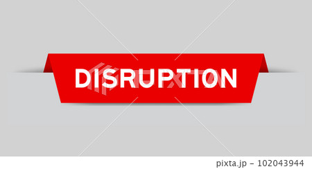 Red color inserted label with word disruption on gray background Red color inserted label with word disruption on gray background 102043944