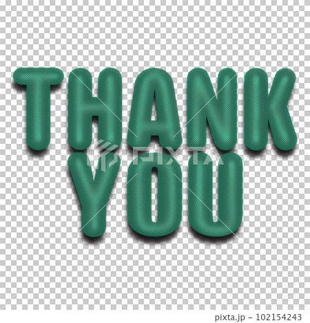 アルファベットの単語イラスト、お礼の言葉のイラスト素材、丸みのある立体的文字素材、ふっくらとした文字 102154243