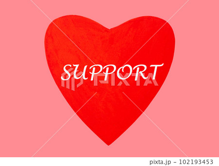 Support word on red heart. Donation, help, charity, charitable aid concept 102193453