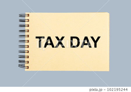 Tax day, taxation declaration deadline, 15 April 102195244