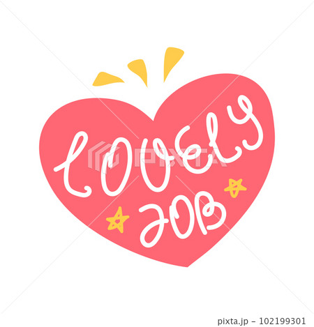 Cartoon Color Lovely Job Sticker Label Achievement Concept Flat Design Style Isolated on a White Background. Vector illustration 102199301