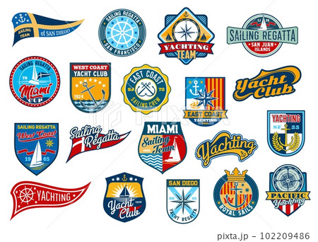 Sail badge patches, yachting sport or regatta vintage retro embroidery, yacht club vector labels. Marine nautical sailor team patches for regatta cruise, ship anchor, compass and royal crown emblems 102209486