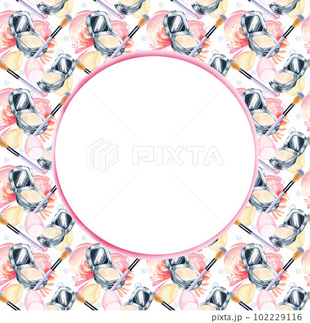 watercolor border of beauty theme with powder with mirror, cosmetic brush and sponge with white round spase for text watercolor border of beauty theme with powder with mirror, cosmetic brush and sponge with white round spase for text 102229116