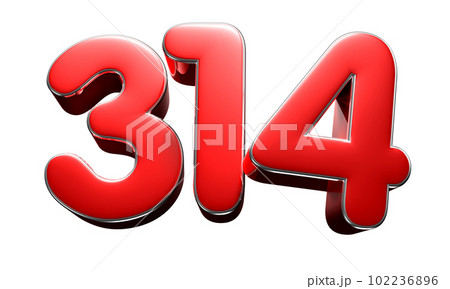 Number 314 red 3D. - Stock Illustration [102236896] - PIXTA
