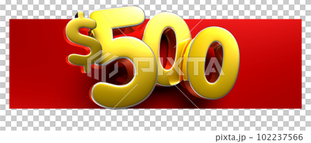 Price tag 500 dollar gold 3D. 102237566