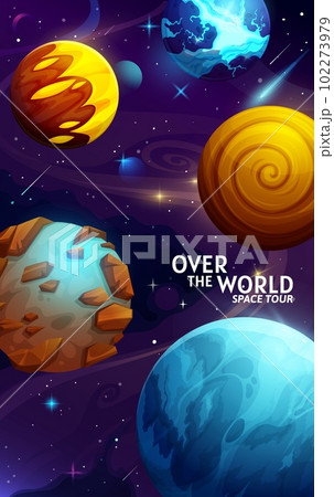 Cartoon galaxy space planets poster. Space exploration, universe flight or galaxy adventure vector vertical poster. Astronomy research banner or flyer with fantastic rock, ice lava and water planets 102273979