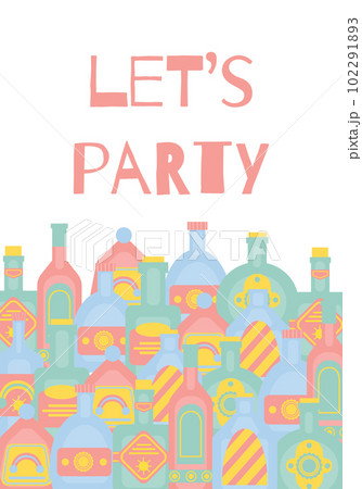 Let s party concept with different bottles of alcohol drinks. Party, pub, restoraunt or club banner. alcohol coctail. Vector illustration Let s party concept with different bottles of alcohol drinks. Party, pub, restoraunt or club banner. alcohol coctail. Vector illustration 102291893