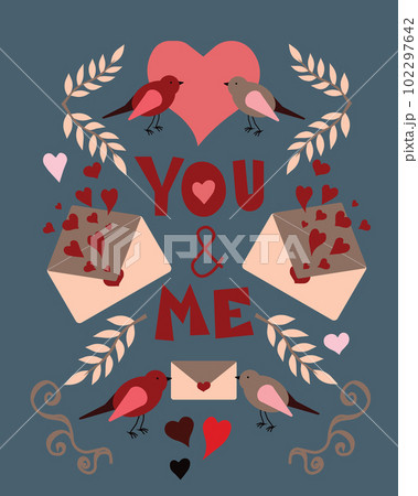 Vector illustration with lettering "You and me', hearts, birds, tree branches. Valentine's day card, greeting card, invitation, print, poster, social media template Vector illustration with lettering "You and me', hearts, birds, tree branches. Valentine's day card, greeting card, invitation, print, poster, social media template 102297642