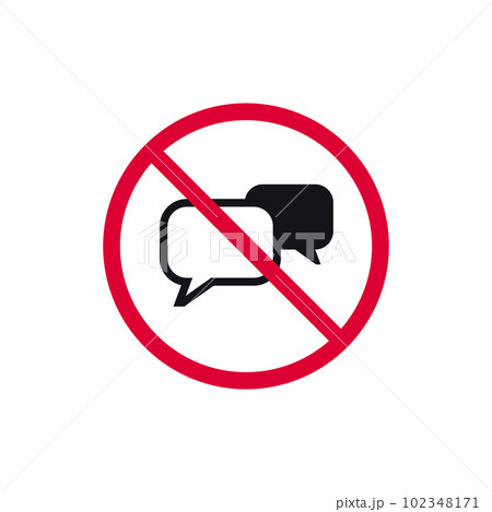 No chat prohibited sign, no speaking forbidden modern round sticker, vector illustration 102348171