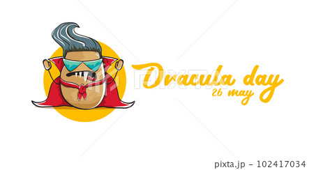 26 may world dracula day greeting horizontal banner with vector funny cartoon cute dracula potato with fangs and red cape isolated on white background. vampire monster vegetable funky character 102417034