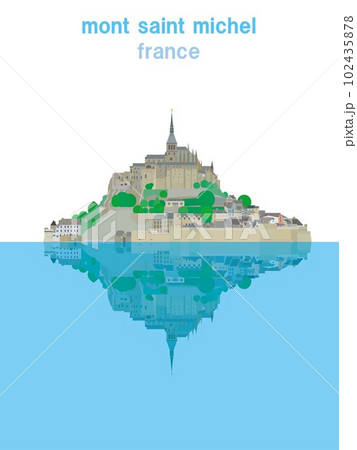 モン・サン・ミシェル mont saint michel ノルマンディー フランス モン・サン・ミシェル mont saint michel ノルマンディー フランス 102435878
