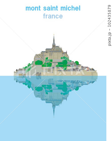 モン・サン・ミシェル mont saint michel ノルマンディー フランス モン・サン・ミシェル mont saint michel ノルマンディー フランス 102435879