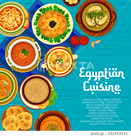 Egyptian cuisine food menu cover. Imjadra soup, Bissara pureed broad beans and Zaalouk salad, Kesra sesame bread, Harira Ramadan and Balik corbasi, Kawareh bi hummus, Ab Ghooshte Fasl and Marka soups 102454541