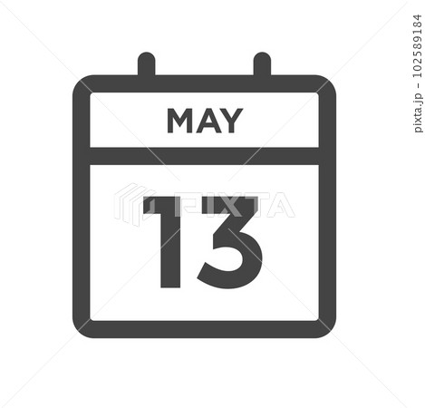 May 13 Calendar Day or Calender Date for Deadlines or Appointment May 13 Calendar Day or Calender Date for Deadlines or Appointment 102589184