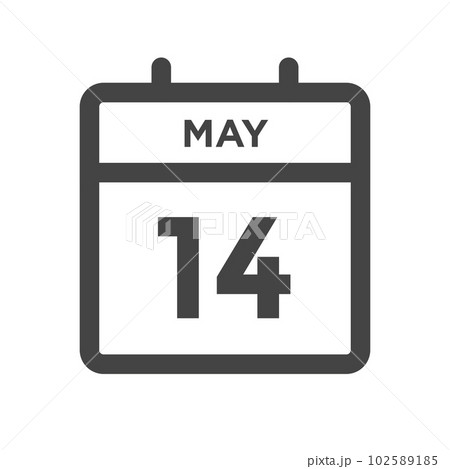 May 14 Calendar Day or Calender Date for Deadlines or Appointment May 14 Calendar Day or Calender Date for Deadlines or Appointment 102589185