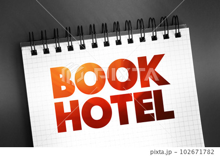 Book Hotel text on notepad, concept background 102671782