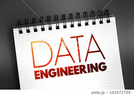 Data engineering - software engineering approach to designing and developing information systems, text concept on notepad 102672780