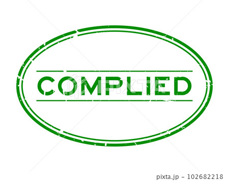 Grunge green complied word oval rubber seal stamp on white background 102682218