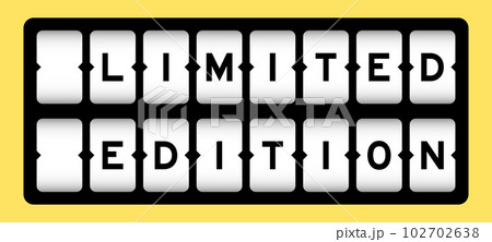 Black color in word limited edition on slot banner with yellow color background 102702638
