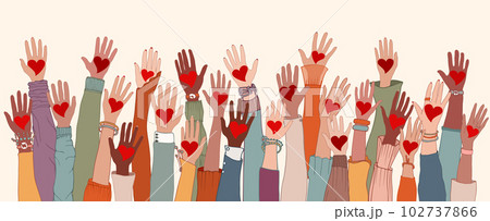 Group of arms and hands raised. Diverse people with heart in hand. Charity donation and volunteer work. Support and assistance. Multicultural and multiethnic community. People diversity 102737866