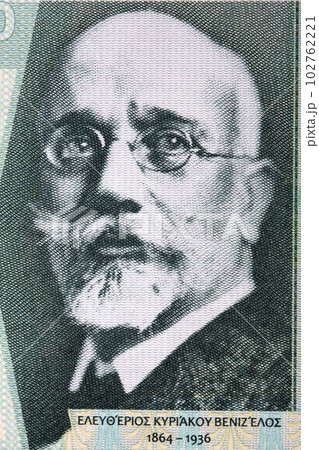 Eleftherios Venizelos a portrait from Greek money Eleftherios Venizelos a portrait from Greek money 102762221