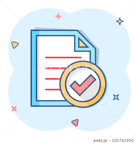 Compliance document icon in comic style. Approved process vector cartoon illustration on white isolated background. Checkmark business concept splash effect. 102781950