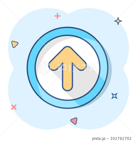 Vector cartoon arrow up icon in comic style. Forward arrow sign illustration pictogram. Cursor business splash effect concept. 102782702