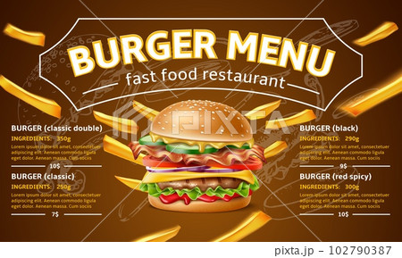 Cafe burgers menu. Realistic street fast food flyer with prices and ingredients, restaurant paper substrates design, tasty hamburger and fried potato flying, utter vector concept Cafe burgers menu. Realistic street fast food flyer with prices and ingredients, restaurant paper substrates design, tasty hamburger and fried potato flying, utter vector concept 102790387